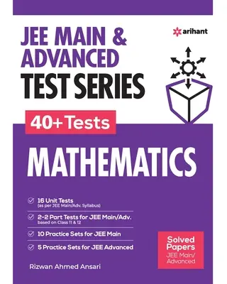 JEE Mains & Advanced Test Series 40+ tesztek Matematika - JEE Mains & Advanced Test Series 40+ Tests Mathematics