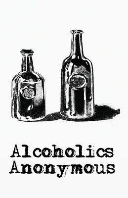 Anonim Alkoholisták - Alchoholics Anonymous