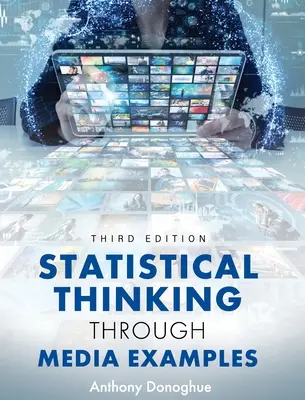 Statisztikai gondolkodás a média példáin keresztül - Statistical Thinking through Media Examples