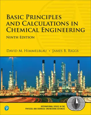 Alapelvek és számítások a vegyészmérnöki tudományokban - Basic Principles and Calculations in Chemical Engineering