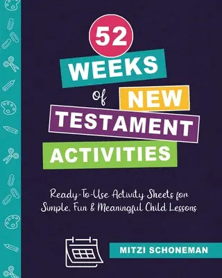 52 hét újszövetségi tevékenység - 52 Weeks of New Testament Activities