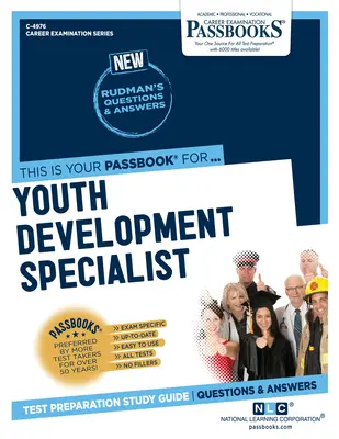 Ifjúságfejlesztési szakember (C-4976): Passbooks Study Guide (Útikönyvek tanulmányi útmutatója) - Youth Development Specialist (C-4976): Passbooks Study Guide