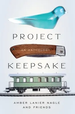 A projekt emléktárgyai - Project Keepsake