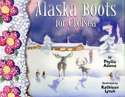 Alaszkai csizma Chelsea számára - Alaska Boots for Chelsea