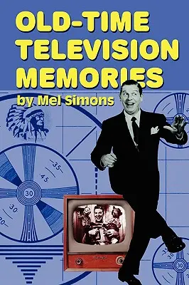 Régi televíziós emlékek - Old-Time Television Memories