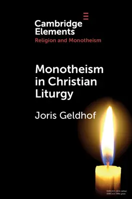 Monoteizmus a keresztény liturgiában - Monotheism in Christian Liturgy