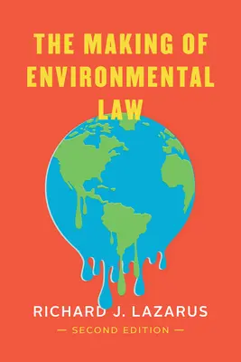 A környezetvédelmi jog kialakulása - The Making of Environmental Law