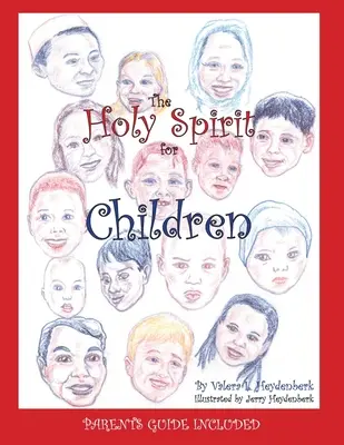 A Szentlélek a gyermekek számára - The Holy Spirit for Children