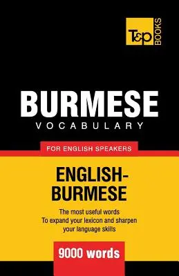 Burmai szókincs angolul beszélőknek - 9000 szó - Burmese vocabulary for English speakers - 9000 words