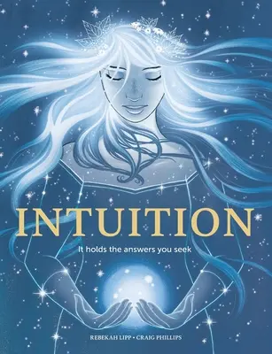 Intuíció: A válaszokat, amiket keresel - Intuition: It holds the answers you seek