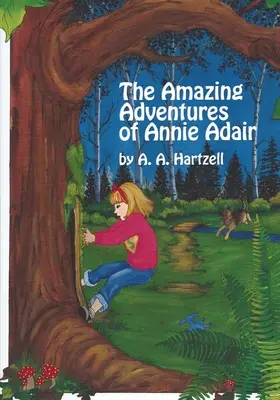 Annie Adair csodálatos kalandjai - The Amazing Adventures of Annie Adair