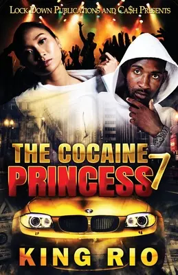 A kokain hercegnő 7 - The Cocaine Princess 7