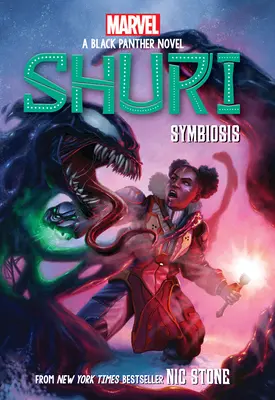 Szimbiózis (Shuri: A Fekete Párduc regénye #3) - Symbiosis (Shuri: A Black Panther Novel #3)