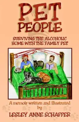 Állatemberek: Túlélni az alkoholista otthont a családi háziállattal - Pet People: Surviving The Alcoholic Home With The Family Pet