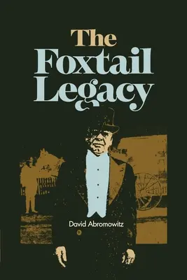 A rókafarok öröksége - The Foxtail Legacy