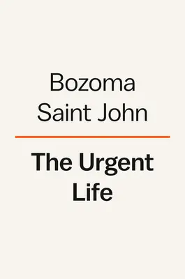 A sürgető élet: Történetem a szerelemről, a veszteségről és a túlélésről - The Urgent Life: My Story of Love, Loss, and Survival