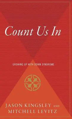 Count Us in: A Down-szindrómával felnőve - Count Us in: Growing Up with Down Syndrome