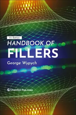 A töltőanyagok kézikönyve - Handbook of Fillers