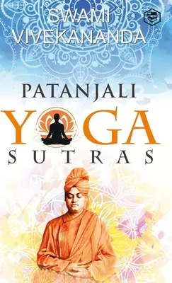 Patandzsali jóga-szútrái - Patanjali's Yoga Sutras