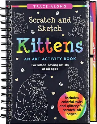 Scratch & Sketch Kittens: An Art Activity Book