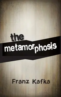 A metamorfózis - The Metamorphosis