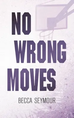 No Wrong Moves: Alternatív borító - No Wrong Moves: Alternate Cover