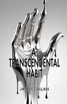 A transzcendentális szokás - A Transcendental Habit