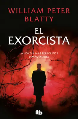 El Exorcista / Az ördögűző - El Exorcista / The Exorcist