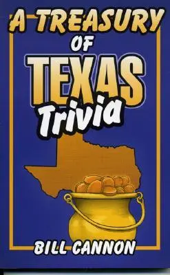 A texasi kvízek kincstára - Treasury of Texas Trivia