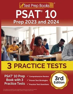 PSAT 10 Prep 2023 és 2024: PSAT 10 Prep Book with 3 Practice Tests [3rd Edition] - PSAT 10 Prep 2023 and 2024: PSAT 10 Prep Book with 3 Practice Tests [3rd Edition]