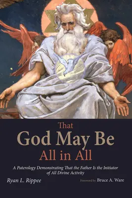 Hogy Isten mindenben minden legyen - That God May Be All in All