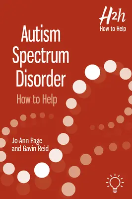 Autizmus spektrumzavar (Asd): Autizmus spektrumzavar (Asd) - Autism Spectrum Disorder (Asd): Autism Spectrum Disorder (Asd)