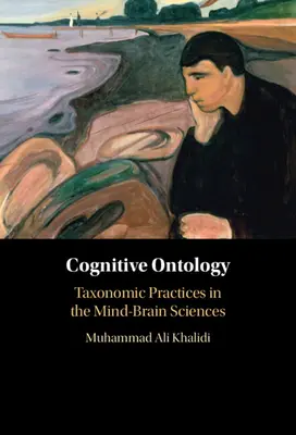 Kognitív ontológia: Taxonómiai gyakorlatok az elme- és agytudományokban - Cognitive Ontology: Taxonomic Practices in the Mind-Brain Sciences