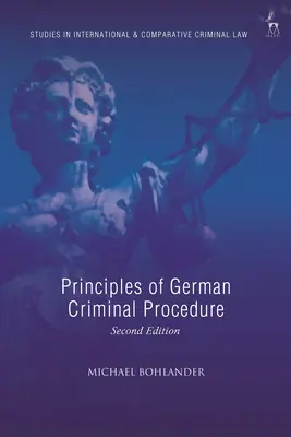 A német büntetőeljárás alapelvei - Principles of German Criminal Procedure