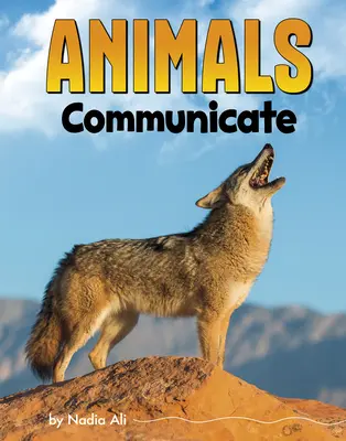 Az állatok kommunikálnak - Animals Communicate