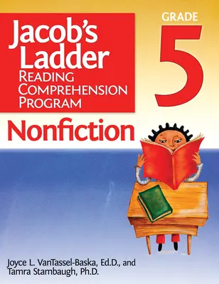 Jacob's Ladder Reading Comprehension Program: Nem szépirodalmi művek 5. osztály - Jacob's Ladder Reading Comprehension Program: Nonfiction Grade 5