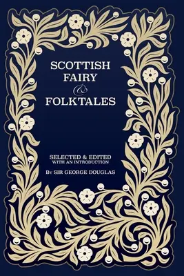 Skót tündér- és népmesék - Scottish Fairy and Folk Tales