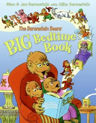 A Berenstain-mackók nagy esti könyve - The Berenstain Bears' Big Bedtime Book