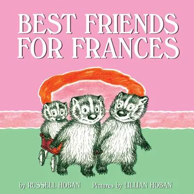 Frances legjobb barátai - Best Friends for Frances