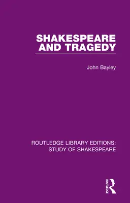 Shakespeare és a tragédia - Shakespeare and Tragedy