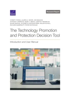 A technológiafejlesztési és -védelmi döntési eszköz: Bevezetés és felhasználói kézikönyv - The Technology Promotion and Protection Decision Tool: Introduction and User Manual