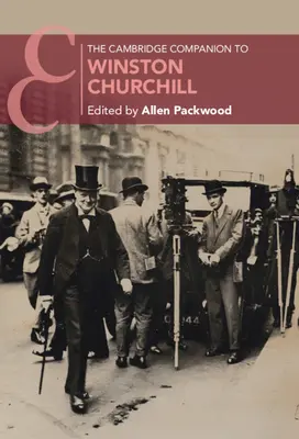 The Cambridge Companion to Winston Churchill