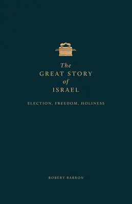 Izrael nagy története: Az Ószövetség megértése (I. kötet) - The Great Story of Israel: Understanding the Old Testament (Vol I)