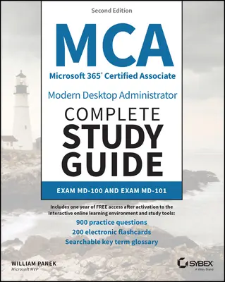 MCA Microsoft 365 Certified Associate Modern Desktop Administrator Teljes tanulmányi útmutató 900 gyakorlati tesztkérdéssel: MD-100 és MD-101 vizsga: Az MD-100 vizsga és az MD-101 vizsga - MCA Microsoft 365 Certified Associate Modern Desktop Administrator Complete Study Guide with 900 Practice Test Questions: Exam MD-100 and Exam MD-101