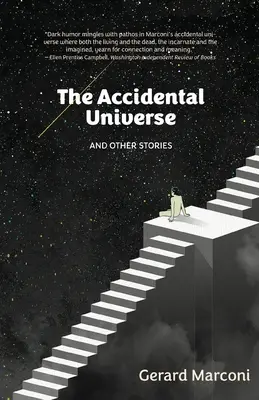 A véletlen világegyetem és más történetek - The Accidental Universe and Other Stories