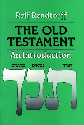 Ószövetségi bevezetés - Old Testament an Introduction