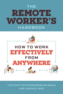 A távmunkás kézikönyve - The Remote Worker's Handbook