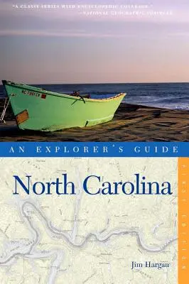 Egy felfedező útikalauz Észak-Karolinába - An Explorer's Guide North Carolina