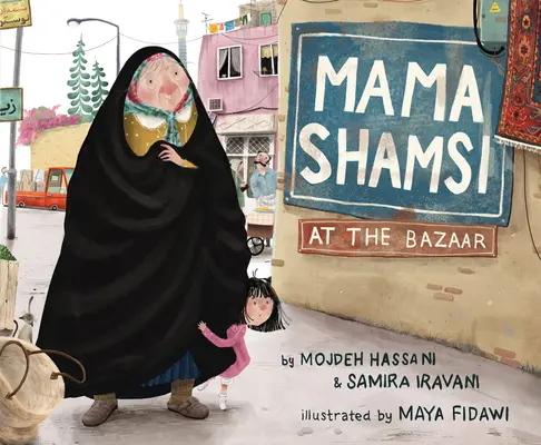 Mama Shamsi a bazárban - Mama Shamsi at the Bazaar