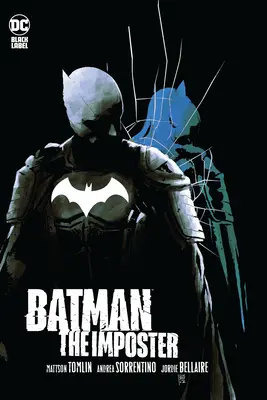 Batman: Az imposztor - Batman: The Imposter